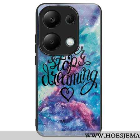 Cover Hoesje Xiaomi Redmi Note 13 Pro 4g Telefoonhoesje Stop Nooit Met Dromen Van Gehard Glas